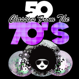 Album cover of 50 Classics from the 70's