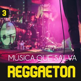 Album cover of Música Que Salva Reaggaeton Vol. 3