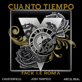 Album cover of Cuanto Tiempo (feat. Are el Real, Chusterfield & Josh Tampico)