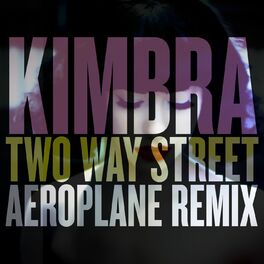 Album cover of Two Way Street (Aeroplane Remix)
