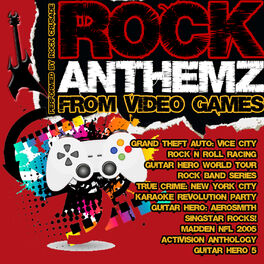 Album cover of Rock Anthemz from Video Games