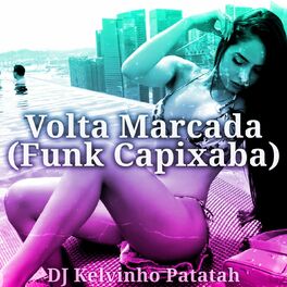 Album cover of Volta Marcada - Vai Lá, Tenta a Sorte (Funk Capixaba Remix)