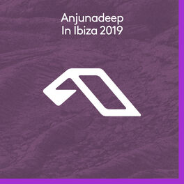 Album cover of Anjunadeep In Ibiza 2019