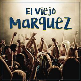 Album cover of El Viejo Marquez