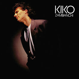 Album cover of Kiko Zambianchi