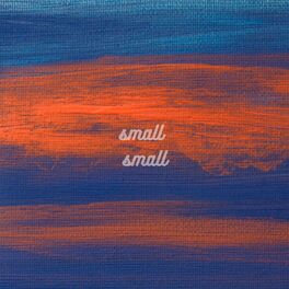 Album cover of Small Small