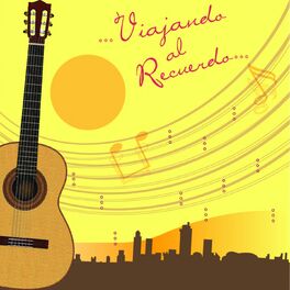 Album cover of Viajando al Recuerdo