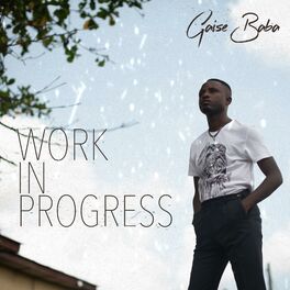Album cover of Work in Progress (feat. J Lyricist)