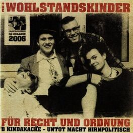 Album cover of Für Recht und Ordnung & Kindakacke - Untot macht hirnpolitisch