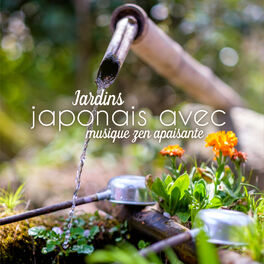 Album cover of Jardins japonais avec musique zen apaisante - Musique orientale relaxante pour spa, Méditation, Sommeil