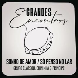 Album cover of Sonho de Amor / Só Penso no Lar