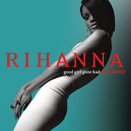 Album picture of Good Girl Gone Bad: Reloaded