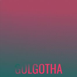 Album cover of Golgotha