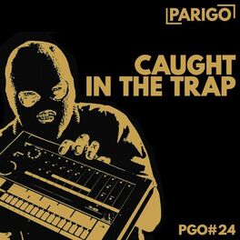 Album cover of Caught In The Trap (Parigo No. 24)