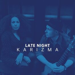Album cover of Late Night Karizma