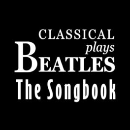 Album cover of Classical Plays The Beatles