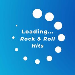 Album cover of Loading... Rock & Roll Hits
