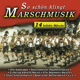 Album cover of So schön klingt Marschmusik