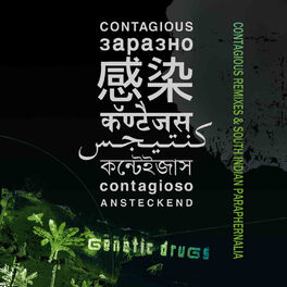 Album cover of Contagious Remixes & South Indian Paraphernalia