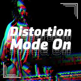Album cover of Distortion Mode On
