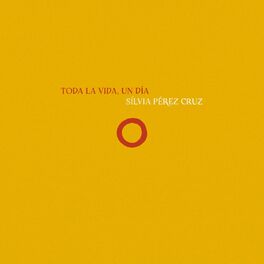 Album cover of Toda la vida, un día