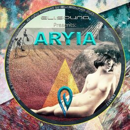 Album cover of Eli.sound Presents: Aryia From VENEZUELA
