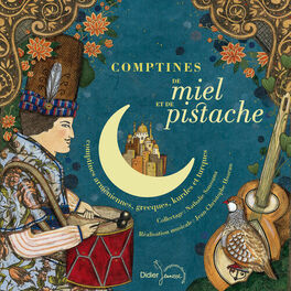 Album cover of Comptines de miel et de pistache (28 comptines arméniennes, grecques, kurdes et turques)