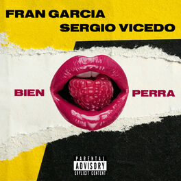 Album cover of Bien Perra (feat. Sergio Vicedo)
