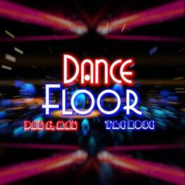 Album cover of Dance Floor (feat. The Rose)