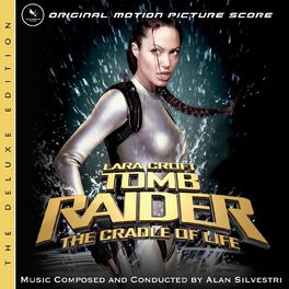 Album cover of Lara Croft: Tomb Raider - Cradle Of Life (Original Motion Picture Score Deluxe Edition)