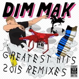 Album cover of Dim Mak Greatest Hits 2015: Remixes