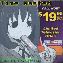 Album cover of Time Wasted