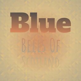 Album cover of Blue bells of scotland