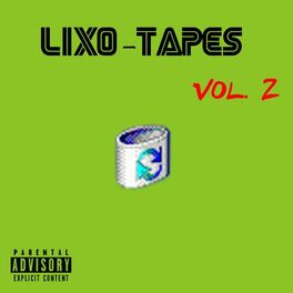 Album cover of Lixo-Tapes, vol. 2