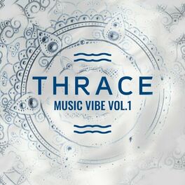 Album cover of Thrace Music Vibe, Vol. 1 (Oriental House Mixtape)