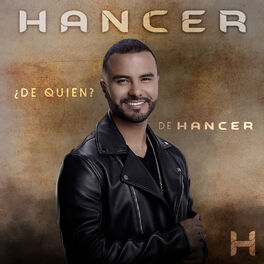 Album cover of ¿De Quién? De Hancer