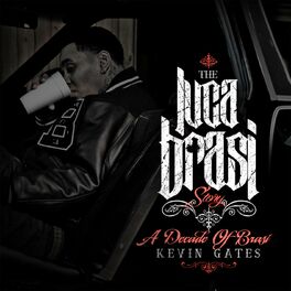 Album cover of THE LUCA BRASI STORY (A DECADE OF BRASI)