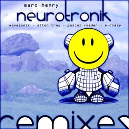 Album cover of Neurotronik Remixes