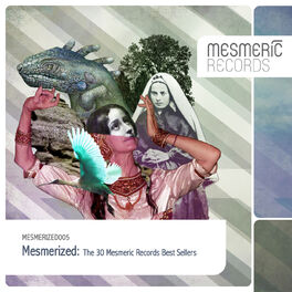 Album cover of Mesmerized: The 30 Mesmeric Records Best Sellers