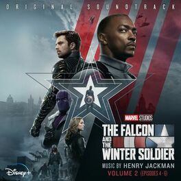 Album cover of The Falcon and the Winter Soldier: Vol. 2 (Episodes 4-6) (Original Soundtrack)