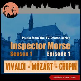 Album cover of Music from the Drama Series Inspector Morse - Season 1, Episode 1 (Recordings of 1948 - 1960)