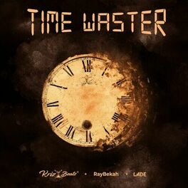 Album cover of Time Waster