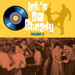 Album cover of Let's Go Steady, Vol. 8