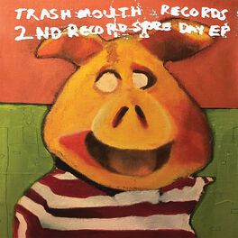 Album cover of Trashmouth Records 2nd Record Store Day EP