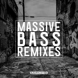 Album cover of Massive Bass Remixes