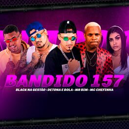 Album cover of Bandido 157