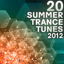 Album cover of 20 Summer Trance Tunes 2012