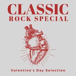 Album cover of Classic Rock Special Valentine's Day Selection