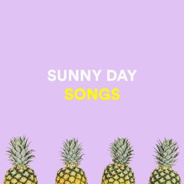 Album cover of Sunny Day Songs