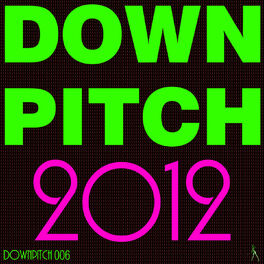Album cover of Downpitch 2012